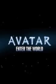 Avatar: Enter The World series tv