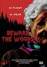 Beware the Woods series tv