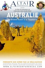 Altaïr Conferences – AUSTRALIA, From the Great West to Tasmania series tv
