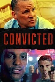 Convicted (2018)
