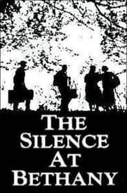 The Silence at Bethany series tv