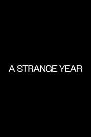 A Strange Year 