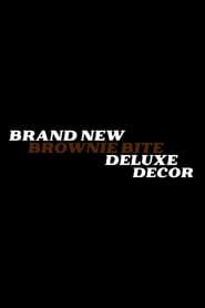 The Brand New Brownie Bite Deluxe Decor series tv