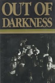 Image Out of Darkness: The Mine Workers' Story 1990