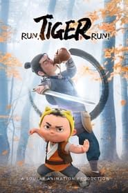 Run, Tiger Run! series tv