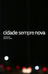 Cidade Sempre Nova series tv
