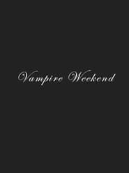 Vampire Weekend series tv