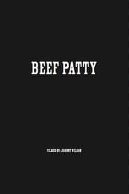 Beef Patty (2013)