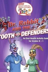 Image Dr Rabbit and the Tooth Defenders
