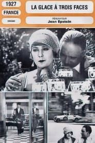 La Glace à trois faces (1927)