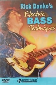 Rick Danko's Electric Bass Techniques series tv