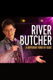 Image River Butcher: A Different Kind of Dude 2022