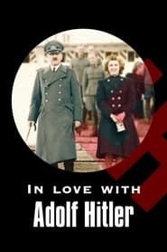 In Love with Adolf Hitler series tv