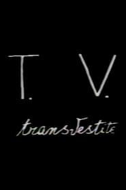 T.V. Transvestite (1982)
