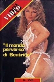 Il mondo perverso di Beatrice (1981)