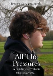 All The Pressures series tv