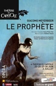 Le Prophète - Théâtre du Capitole de Toulouse series tv