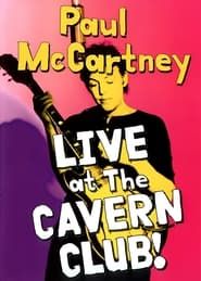 Image Paul McCartney: Live at the Cavern Club