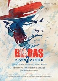 Beiras, Vivir2Veces 2022 streaming