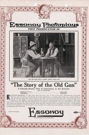 The Story of the Old Gun (1914)