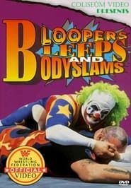 WWE Bloopers Bleeps and Bodyslams series tv