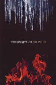 Steve Hackett - Live Fire And Ice series tv