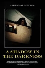 A Shadow In The Darkness-hd