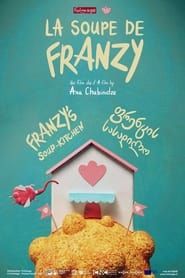Franzy's Soup Kitchen series tv