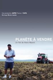 Planète à vendre (2011)