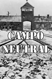 Neutral Camp series tv