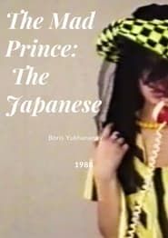 The Mad Prince: The Japanese series tv