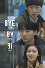 Bye By Bi (2016)