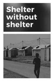 Image Shelter Without Shelter 2020