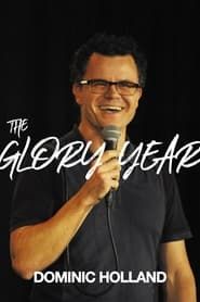 Image Dominic Holland - The Glory Year