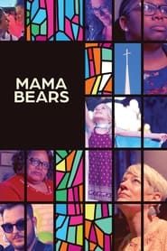 Mama Bears series tv
