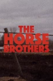 Horse Brothers series tv