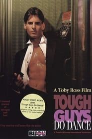 Tough Guys Do Dance (1991)