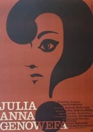 Julia, Anna, Genowefa... (1968)