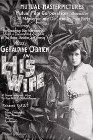 His Wife series tv