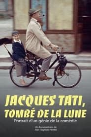 Jacques Tati, tombé de la lune (2021)
