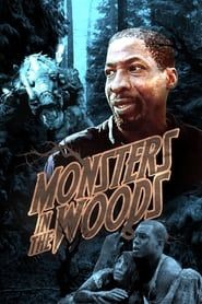 Monsters in the Woods series tv