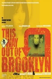This Way Out of Brooklyn series tv