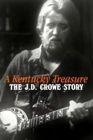 Image A Kentucky Treasure: The J.D. Crowe Story 2021