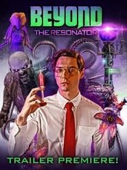 Beyond the Resonator-hd