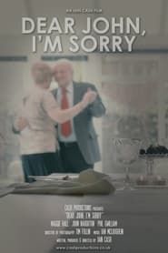 Dear John, I'm Sorry (2020)