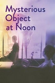Affiche de Mysterious Object at Noon