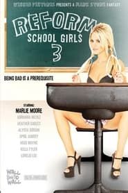 Reform School Girls 3 (2007)