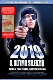2019 Il Ultimo Silenzio (2004)