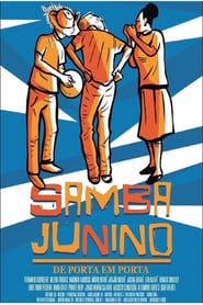 Samba Junino – De Porta Em Porta series tv