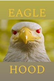 Eaglehood series tv